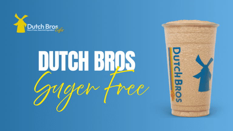 sugar free dutch bros​