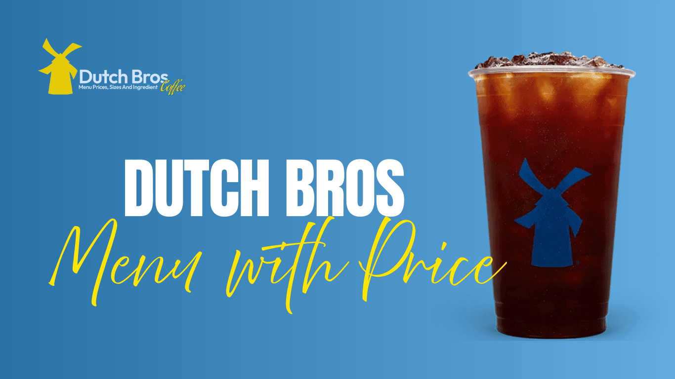 Dutch Bros Menu With Prices 2025