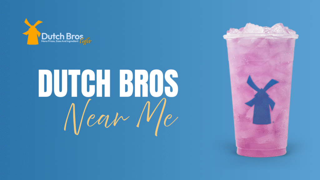 dutch bros near me