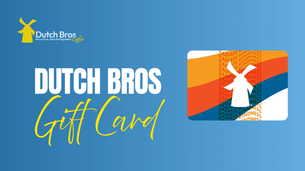 Dutch bros gift card