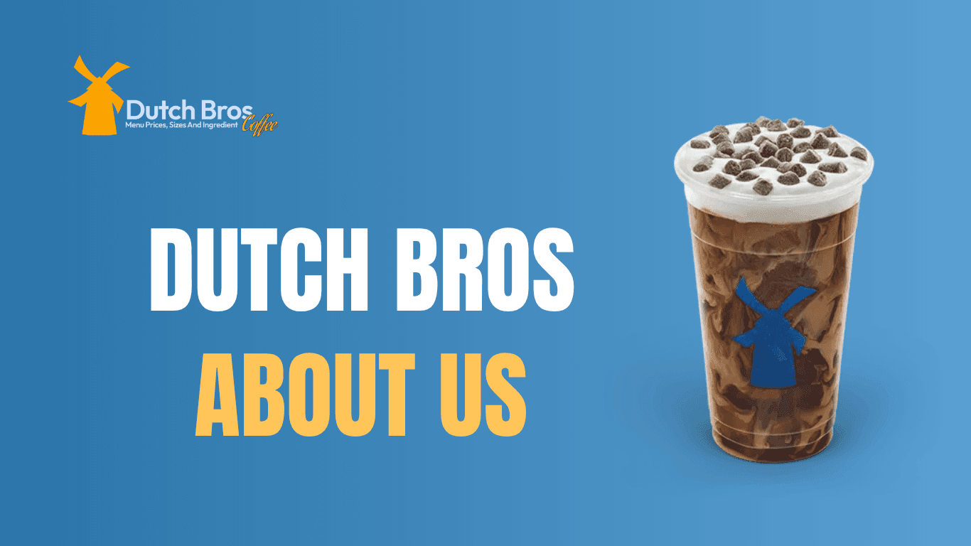 About Dutch Bros