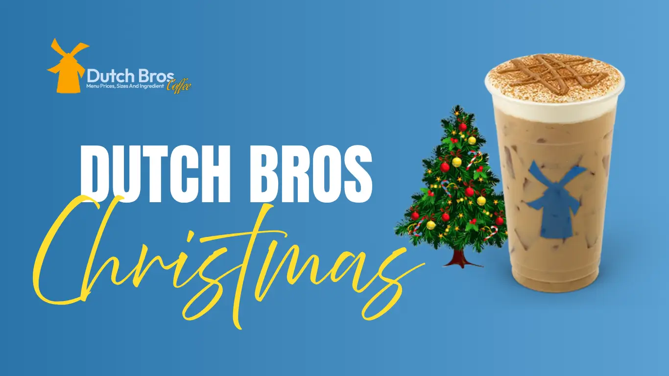 Is Dutch Bros open on Christmas