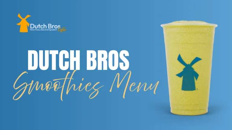Dutch Bros Smoothies Menu