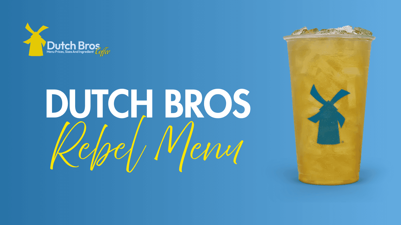 Dutch Bros Rebel Menu 2025