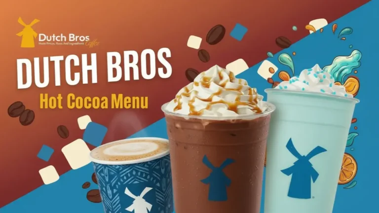 Dutch Bros Hot Cocoa Menu
